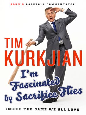 cover image of I'm Fascinated by Sacrifice Flies